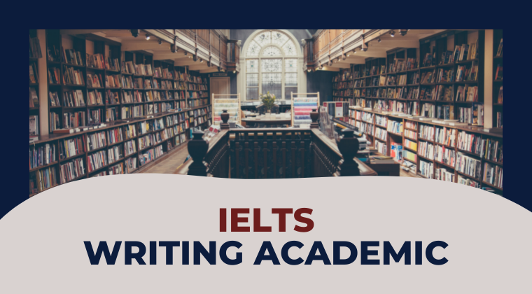 IELTS Writing Academic